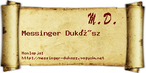 Messinger Dukász névjegykártya